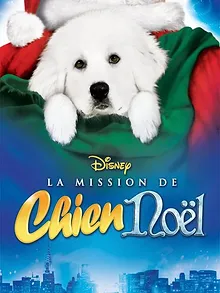 La mission de chien Noël