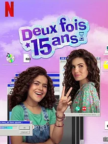 Deux fois 15 ans