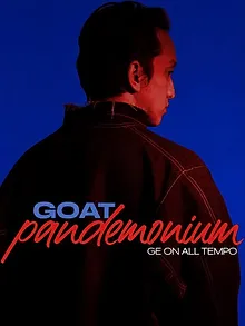 GOAT Pandemonium Ge on all tempo