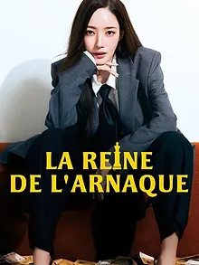 La Reine de l'Arnaque
