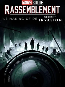 Rassemblement : Le Making-of de Secret Invasion