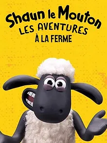 Shaun le Mouton: Les aventures à la ferme