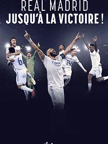 Real Madrid : jusqu’à la victoire !