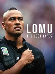 Lomu: The Lost Tapes
