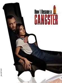 Comment je suis devenu un gangster