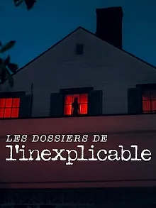 Les Dossiers de l'inexplicable