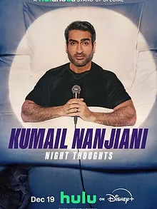 Kumail Nanjiani: Night Thoughts