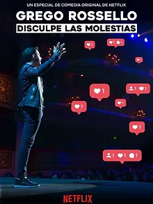 Grego Rossello: Disculpe las molestias