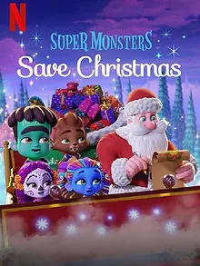 Les Super mini monstres sauvent Noël