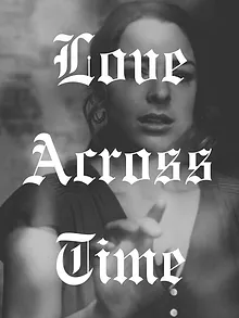 Un amour à remonter le temps