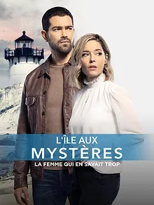 L'île aux mystères : La femme qui en savait trop