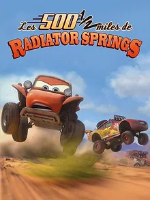 Les 500 miles ½ de Radiator Springs