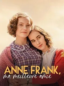 Anne Frank, ma meilleure amie