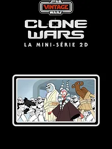 Star Wars Vintage : Clone Wars