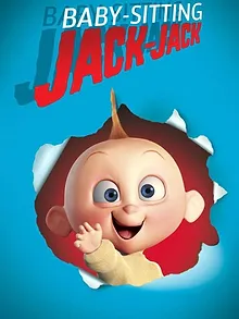 Baby-sitting Jack-Jack