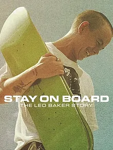 Question d'équilibre : Le skate selon Leo Baker