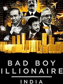 Bad Boy Billionaires: India