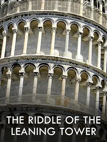 The Riddle of the Leaning Tower