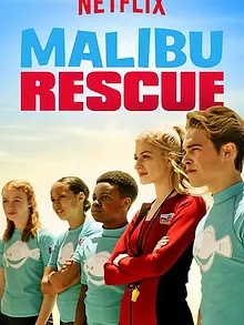 Malibu Rescue : La série