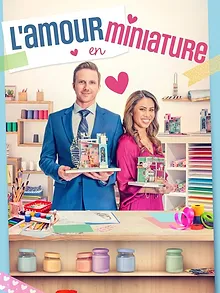 L’amour en miniature