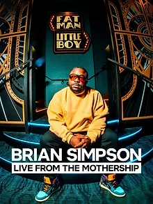 Brian Simpson: Live from the Mothership
