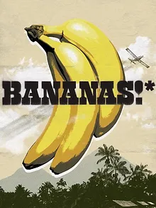 Bananas!*