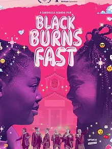 Black Burns Fast