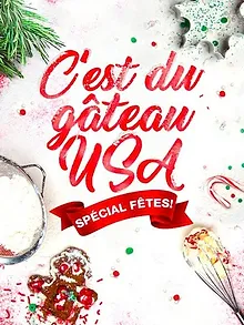 C'est du gâteau : USA, Spécial Fêtes !