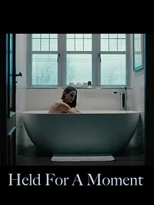 Held for a Moment