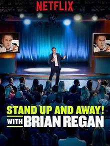 Standup and Away! with Brian Regan