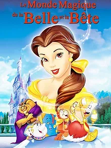 Le Monde magique de la Belle et la Bête