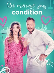 Un mariage sous condition