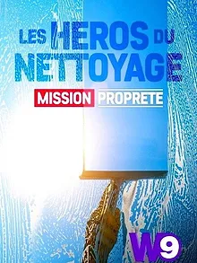 Les héros du nettoyage : Mission propreté