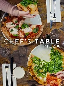 Chef's Table : Pizza