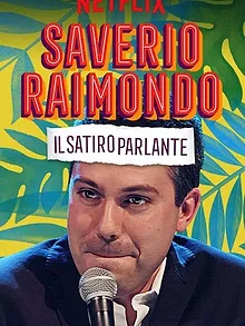 Saverio Raimondo: Il Satiro Parlante