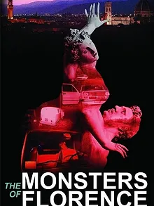 The Monsters of Florence