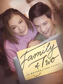 Family of Two (A Mother and Son Story)