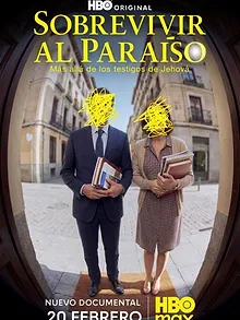 Sobrevivir al Paraíso: Más allá de los Testigos de Jehová