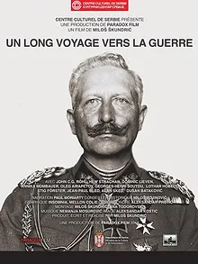 Un long voyage vers la guerre
