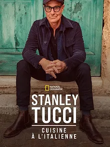 Stanley Tucci : Cuisine à l'italienne