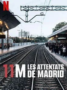 11M : Les attentats de Madrid