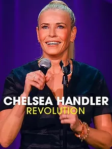 Chelsea Handler: Revolution