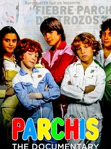 Parchís : le documentaire