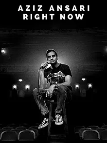 Aziz Ansari: Right Now