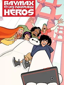 Baymax et les nouveaux héros