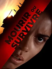 Survivre ou Mourir