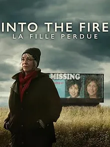 Into the Fire : La fille perdue