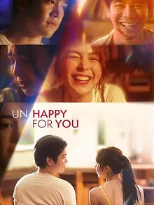 Un/Happy for You