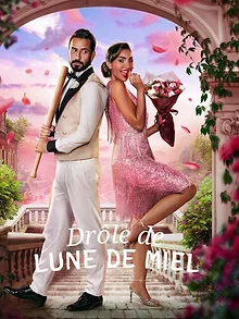Drôle de lune de miel