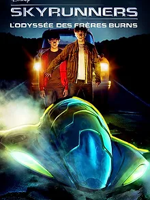 Skyrunners : L'Odyssée des Frères Burns